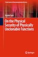Télécharger le livre :  On the Physical Security of Physically Unclonable Functions