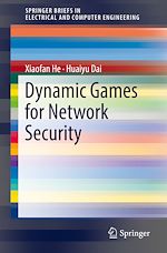 Télécharger le livre :  Dynamic Games for Network Security