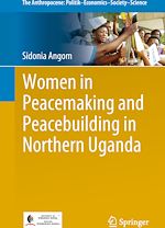 Télécharger le livre :  Women in Peacemaking and Peacebuilding in Northern Uganda