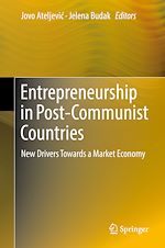 Télécharger le livre :  Entrepreneurship in Post-Communist Countries