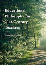 Télécharger le livre :  Educational Philosophy for 21st Century Teachers