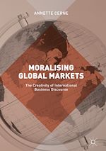 Télécharger le livre :  Moralising Global Markets