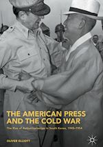 Télécharger le livre :  The American Press and the Cold War