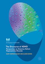 Télécharger le livre :  The Discourse of ADHD