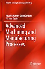 Download this eBook Advanced Machining and Manufacturing Processes