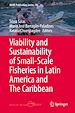 Télécharger le livre :  Viability and Sustainability of Small-Scale Fisheries in Latin America and The Caribbean