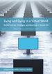 Télécharger le livre :  Living and Dying in a Virtual World