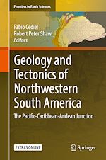 Télécharger le livre :  Geology and Tectonics of Northwestern South America