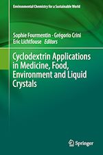 Télécharger le livre :  Cyclodextrin Applications in Medicine, Food, Environment and Liquid Crystals