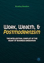 Télécharger le livre :  Work, Wealth, and Postmodernism