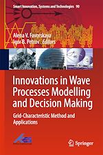 Télécharger le livre :  Innovations in Wave Processes Modelling and Decision Making