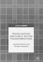 Télécharger le livre :  Digitalization and Public Sector Transformations