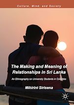 Télécharger le livre :  The Making and Meaning of Relationships in Sri Lanka