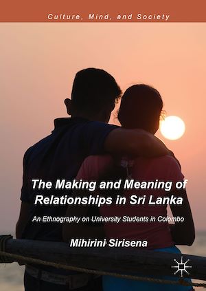 Téléchargez le livre :  The Making and Meaning of Relationships in Sri Lanka