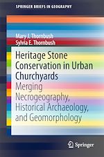 Télécharger le livre :  Heritage Stone Conservation in Urban Churchyards