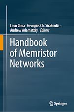 Télécharger le livre :  Handbook of Memristor Networks