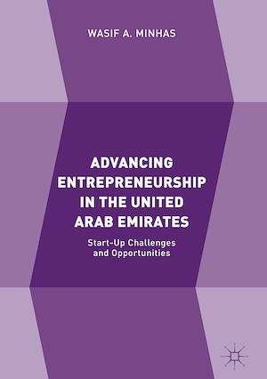 Téléchargez le livre :  Advancing Entrepreneurship in the United Arab Emirates