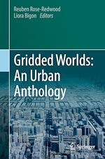 Télécharger le livre :  Gridded Worlds: An Urban Anthology