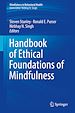Télécharger le livre :  Handbook of Ethical Foundations of Mindfulness