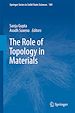 Télécharger le livre :  The Role of Topology in Materials