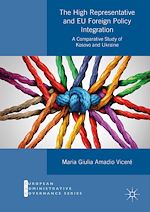 Télécharger le livre :  The High Representative and EU Foreign Policy Integration