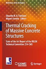Télécharger le livre :  Thermal Cracking of Massive Concrete Structures