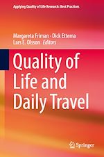 Télécharger le livre :  Quality of Life and Daily Travel