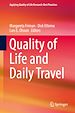 Télécharger le livre :  Quality of Life and Daily Travel