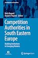 Télécharger le livre :  Competition Authorities in South Eastern Europe
