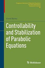 Télécharger le livre :  Controllability and Stabilization of Parabolic Equations