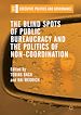 Télécharger le livre :  The Blind Spots of Public Bureaucracy and the Politics of Non-Coordination