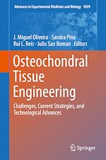 Télécharger le livre :  Osteochondral Tissue Engineering