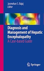 Télécharger le livre :  Diagnosis and Management of Hepatic Encephalopathy