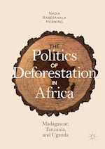 Télécharger le livre :  The Politics of Deforestation in Africa