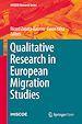 Télécharger le livre :  Qualitative Research in European Migration Studies