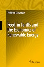 Télécharger le livre :  Feed-in Tariffs and the Economics of Renewable Energy