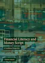 Télécharger le livre :  Financial Literacy and Money Script