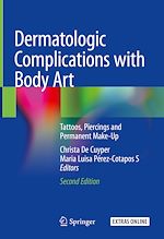 Télécharger le livre :  Dermatologic Complications with Body Art