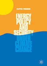 Télécharger le livre :  Energy Policy and Security under Climate Change