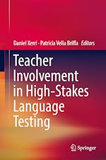 Télécharger le livre :  Teacher Involvement in High-Stakes Language Testing