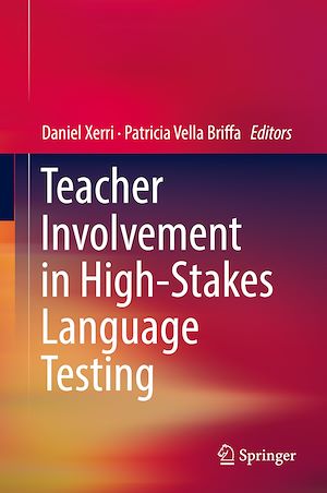 Téléchargez le livre :  Teacher Involvement in High-Stakes Language Testing