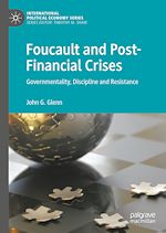 Télécharger le livre :  Foucault and Post-Financial Crises