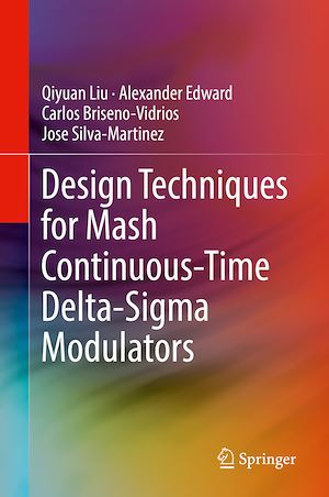 Téléchargez le livre :  Design Techniques for Mash Continuous-Time Delta-Sigma Modulators