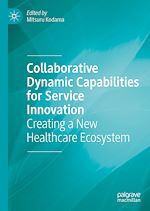 Télécharger le livre :  Collaborative Dynamic Capabilities for Service Innovation