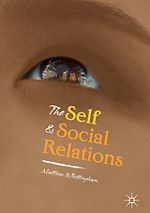 Télécharger le livre :  The Self and Social Relations