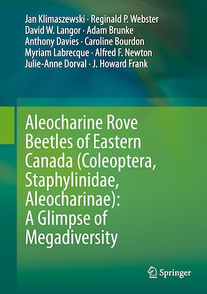 Téléchargez le livre :  Aleocharine Rove Beetles of Eastern Canada (Coleoptera, Staphylinidae, Aleocharinae): A Glimpse of Megadiversity