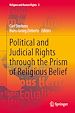 Télécharger le livre :  Political and Judicial Rights through the Prism of Religious Belief