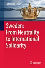Télécharger le livre :  Sweden: From Neutrality to International Solidarity