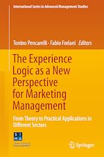 Télécharger le livre :  The Experience Logic as a New Perspective for Marketing Management