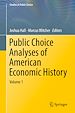 Télécharger le livre :  Public Choice Analyses of American Economic History